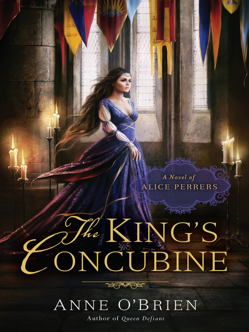 Title details for The King's Concubine by Anne O'Brien - Available